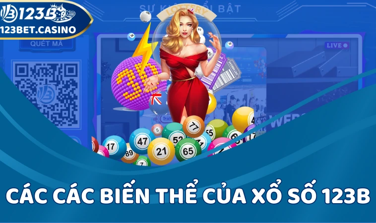 Các các biến thể của xổ số 123B