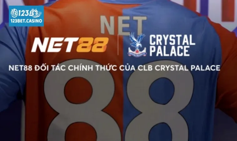 Ý nghĩa của việc NET88 tài trợ áo đấu CLB Crystal Palace ra sao?